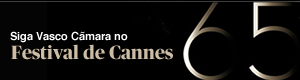 Blogue do Vasco Câmara em Cannes