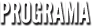 PROGRAMA