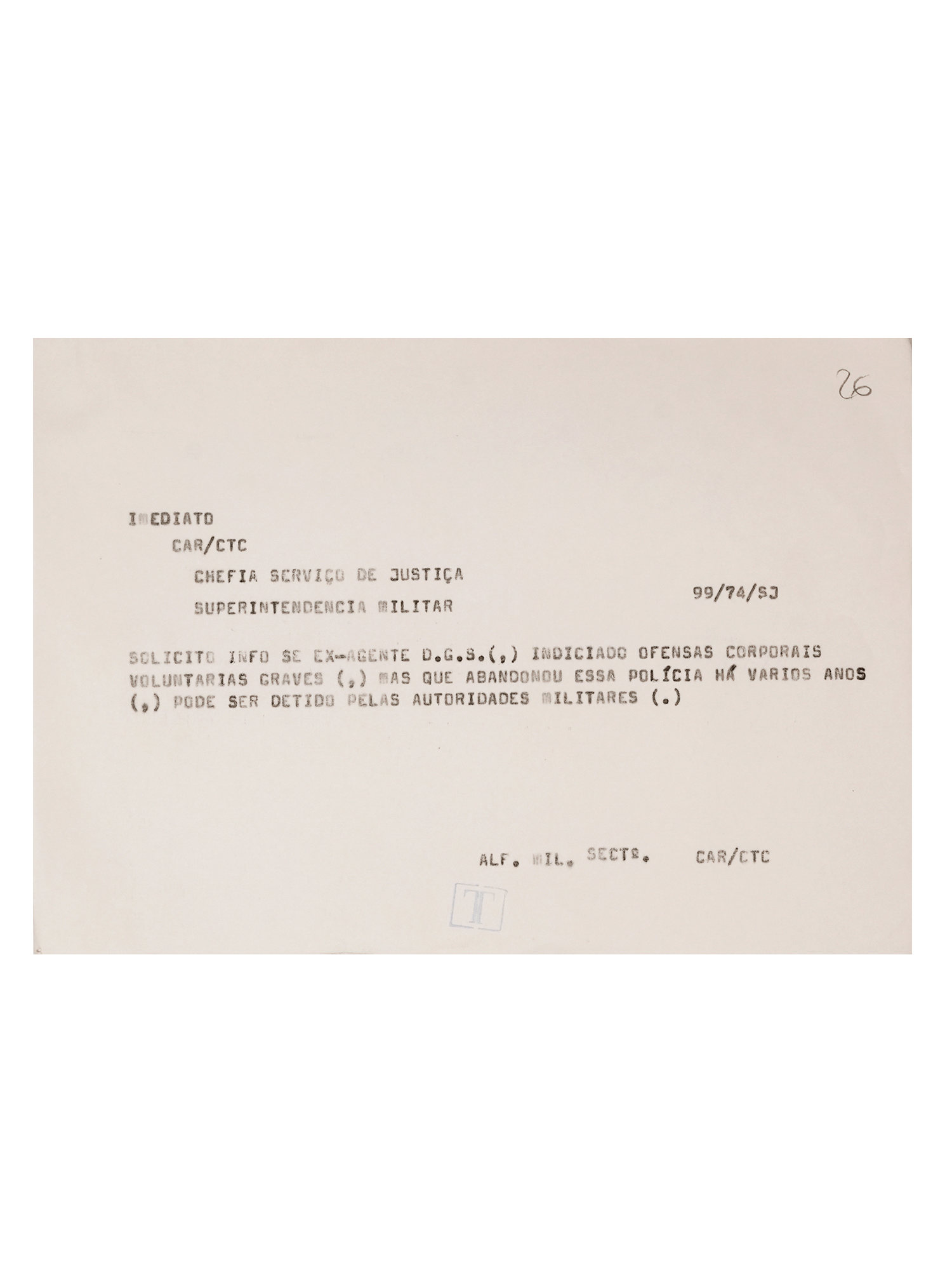 Telegrama onde se lê que o agente Virgílio Francisco, indiciado por ofensas corporais graves, “pode ser detido pelas autoridades militares”